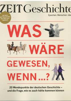 Zeit Geschichte #3